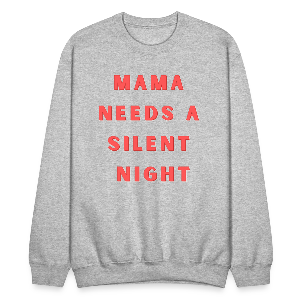 MAMA NEEDS Crew - Holiday - heather gray