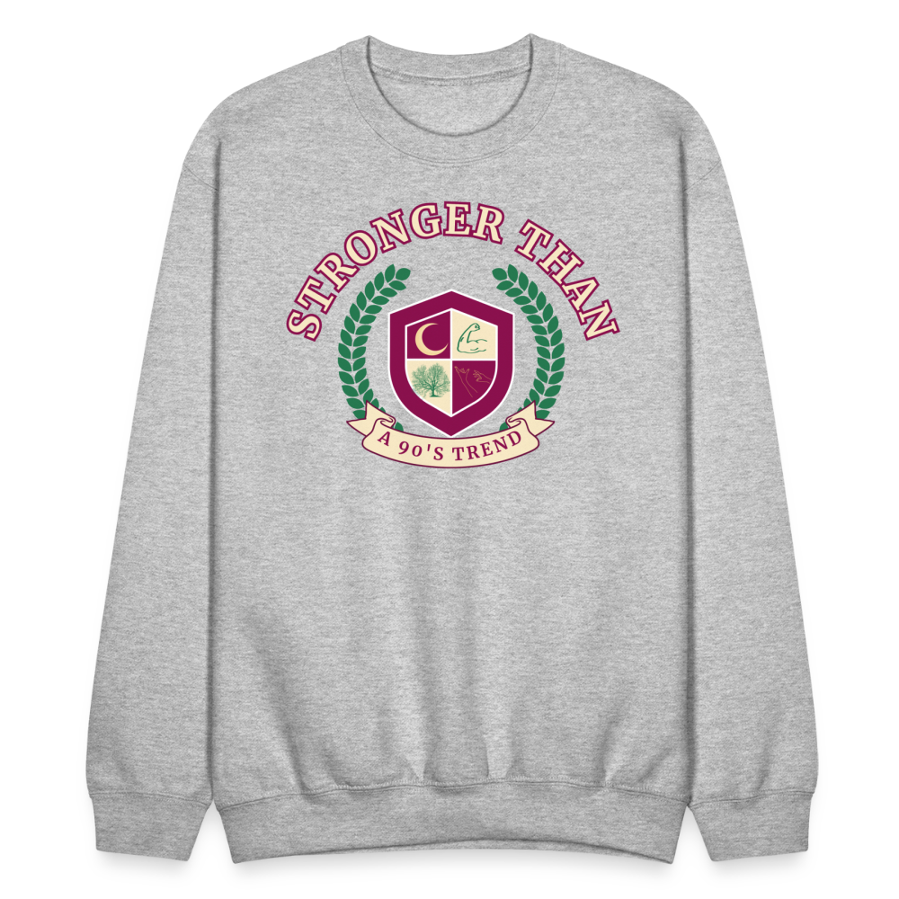 COZY AND STRONGER THAN CREWNECK - heather gray