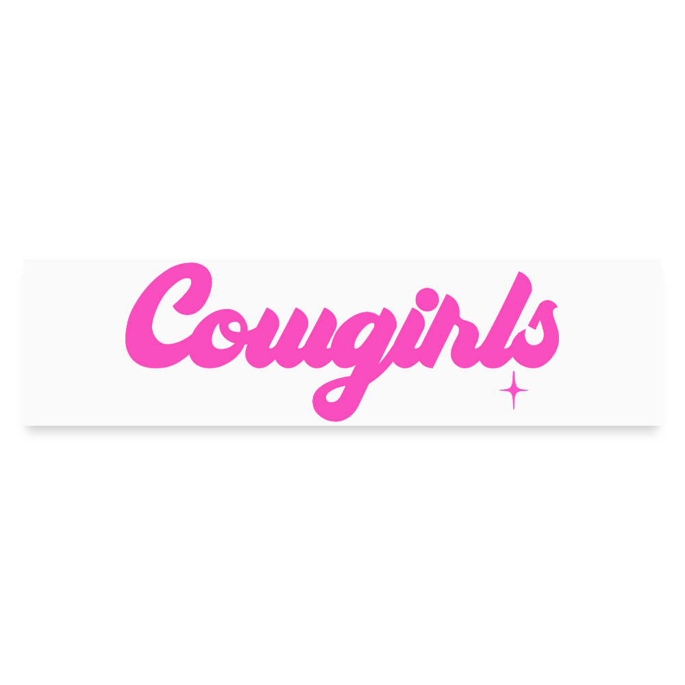 Cowgirls | Bumper Sticker - white matte
